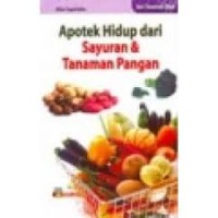 Image of Apotek hidup dari sayuran & tanaman pangan