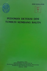 Image of Pedoman deteksi dini tumbuh kembang balita [Edisi Kedelapan]
