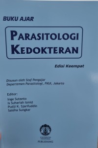 Image of Buku Ajar Parasitologi Kedokteran Edisi Keempat