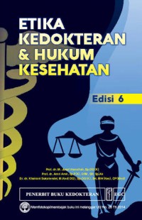 Image of Etika kedokteran dan hukum kesehatan [Edisi 6]