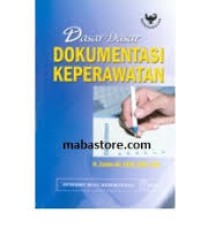 Image of Dasar-dasar dokumentasi keperawatan