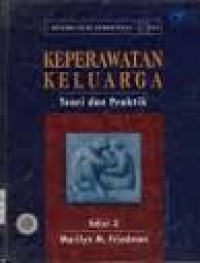 Image of Keperawatan keluarga : teori dan praktik [Edisi 3]