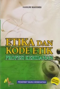 Image of Etika dan kode etik profesi kebidanan