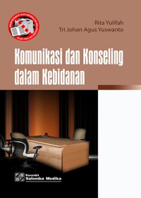 Image of Komunikasi dan konseling dalam kebidanan