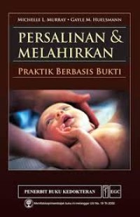 Image of Persalinan & melahirkan : praktik berbasis bukti