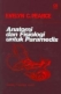 Image of Anatomi dan fisiologi untuk paramedis [Cet.23, 2000]