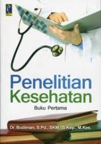 Image of Penelitian kesehatan [buku pertama]