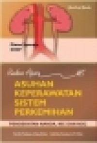 Image of Asuhan keperawatan sistem perkemihan  : buku ajar [pendekatan Nanda, Nic, dan Noc]