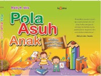 Image of Pola asuh anak : melejitkan potensi & prestasi sejak usia dini