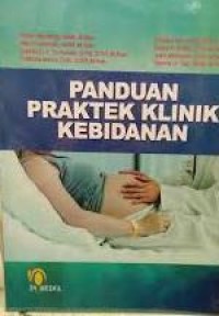 Image of Panduan praktek klinik kebidanan