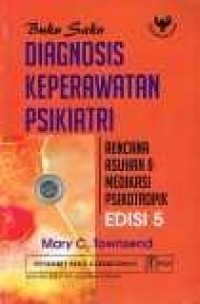 Image of Buku saku Diagnosis keperawatan psikiatri : rencana asuhan & medikasi  psikotropik