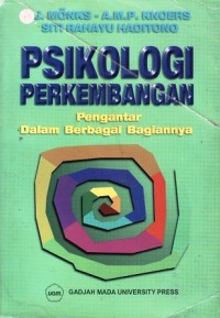 Image of Psikologi perkembangan pengantar dalam berbagai bagiannya