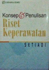Image of Konsep & penulisan riset keperawatan [Edisi 1]