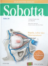 Image of Sobotta Atlas Anatomi Manusia : Kepala, Leher dan Neuroanatomi  [Edisi 24]