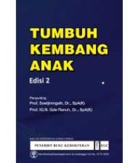 Image of Tumbuh kembang anak [Edisi 2]