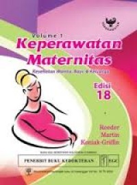 Image of Keperawatan maternitas : kesehatan wanita, bayi, dan keluarga [Vol.1, Edisi 18]